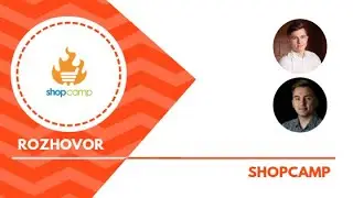 ShopCamp 19 – Rozhovor s J. Smolíkem & M. Kapošvárym, ShopCamp