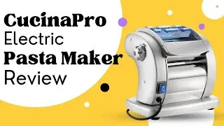 CucinaPro Electric Pasta Maker- Imperia Pasta Presto Non-stick Machine Review