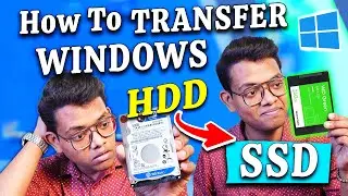 Transfer Windows From HDD to SSD Without Losing Apps & Data [FREE]