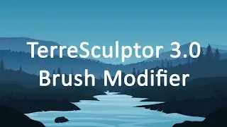 TerreSculptor 3.0 Advanced Brush Modifier