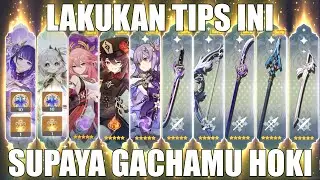 Tips dan Trick Supaya Gachamu Hoki - Genshin Impact Indonesia