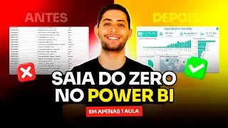 Como Sair do ZERO no POWER BI em Apenas UMA AULA