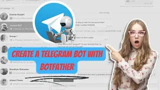 How to Create A Telegram Bot with BotFather