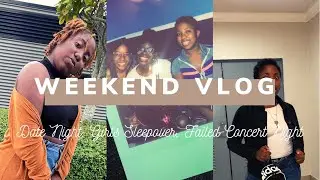 Weekend Vlog | Date Night, Girls Sleepover, Failed Concert Night