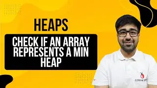 DSA in Python Course - Check if an Array Represents a Min Heap | Validation Explained | Part 185