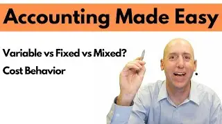 MA17 - Cost Behavior - Managerial Accounting