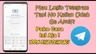 Cara Login Telegram Dengan Nomor Yang Sudah Hangus / Sudah Tidak Aktif