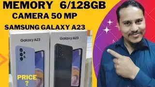 samsung galaxy a23 full review | samsung galaxy a23 unboxing 2022-price in Pakistan