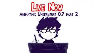 (SPOILERS) ANIMATING UNDERVERSE 0.7 PART 2 (4)