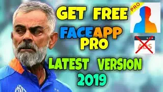 Free Faceapp Pro For All 2019 - Download Link In Description