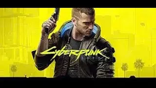 Cyberpunk 2077 - прохождение сюжета #1