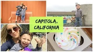 Capitola, California VLOG
