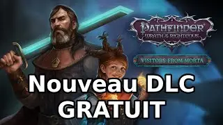 Coup d'oeil sur Pathfinder WotR : Visitors from Morta