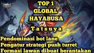 Gameplay Yang Bisa Di Contoh Dari Top 1 Global Hayabusa Tatsuya | Mobile Legends Indonesia
