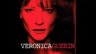 2003 - Veronica Guerin - Suite (Harry Gregson-Williams)