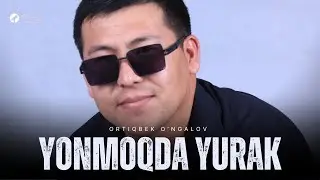Ortiqbek O'ngalov  - Yonmoqda yurak