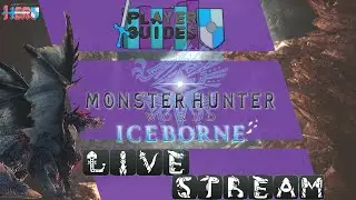 Monster Hunter World Iceborne Hangout and Hunt Livestream