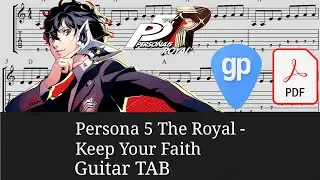 Keep Your Faith - Persona 5 The Royal Guitar Tabs [TABS]