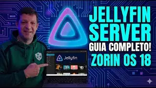Jellyfin Media Server on Zorin OS 18