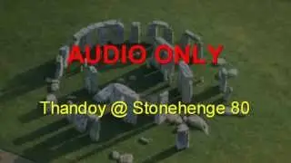 1980-06 Thandoy - Stonehenge Festival AUDIO (4 mins unknown track)
