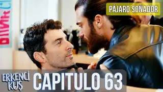 Pájaro soñador - Capitulo 63 (Audio Español) | Erkenci Kuş
