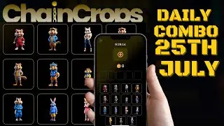 Chain Crops Daily Combo For Today 25th July 500k Chain Crops Daily Combo  Crypto  Solana