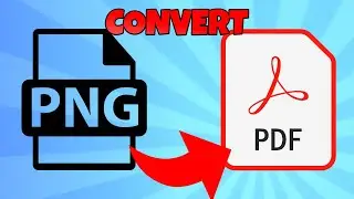 how to convert png to pdf file in 2 seconds