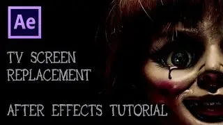 Tv Screen Replacement After Effects Tutorial