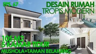 (EPS.67) Desain rumah tropis modern 100 m2, 5 kamar tidur | Bp. Asri Sabirin | Tangerang, Banten