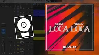 R3HAB x Pelican - Loca Loca (Logic Pro Remake)