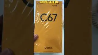 📱🫵🏻Realme C67 5G unboxing!!