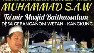 PERINGATAN MAULID NABI MUHAMMAD SAW #KH. FAHRUR QOSIDI