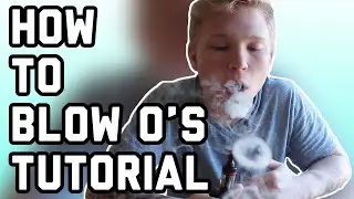 How to BLOW Os for BEGINNERS (Tutorial)