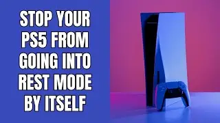 PS5 going into rest mode by itself? Here's how to stop it!