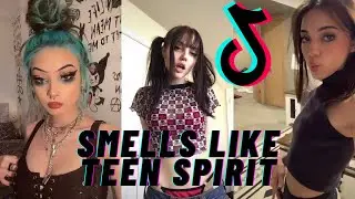 Smells Like Teen Spirit Remix TikTok 2020 Compilation