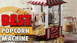 Best Popcorn Machine in 2021 – Tested by Food Network Kitchen!