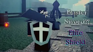 Pilgrammed - Buster Sword and Elite Shield guide