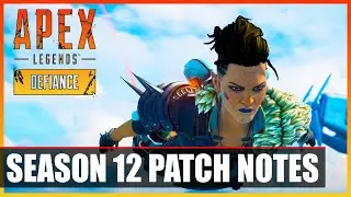 Apex Legends Season 12 Defiance - Patch Notes (EARLY RELEASE!) Buffs/Nerfs!
