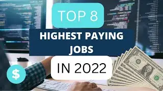Top 8 Highest Paying  jobs for 2022-23||Best Jobs of the future
