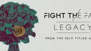 Fight The Fade - 