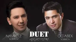 O‘gabek Sobirov vs Navroz Sobirov Duet
