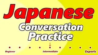 【Free Japanese Language Lessons】 Improve your Japanese conversation skills [あう～]