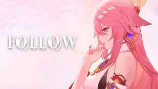 Nightcore - Follow (Lyrics)