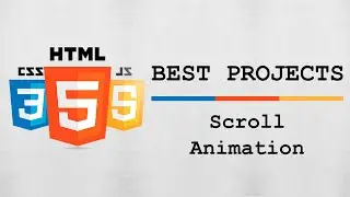 HTML, CSS & JS Best Project #06 - Scroll Animation