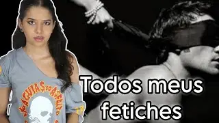 Meus fetiches