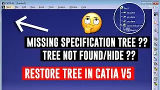 How to find missing specification tree in catia V5 | how to restore missing tree in catia V5