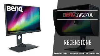 Benq SW270C monitor per fotografi - Recensione fotografica