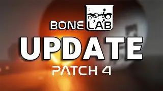 Everything NEW in Bonelab's Update!