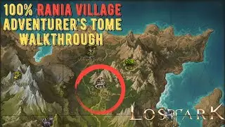 Lost Ark | Guided - Rania Village - 100% Adventurer's Tome Completion & Seeds