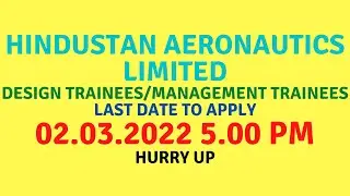 Hindustan Aeronautics Limited D/MT Trainees recruitment | Last date 02.03.2022